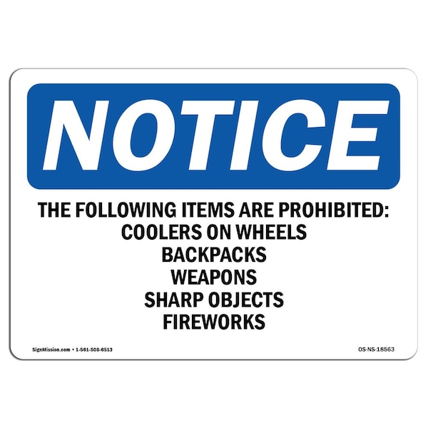 Safety Sign, OSHA Notice, 12" Height, The Following Items Are Prohibited Coolers Sign, Landscape
